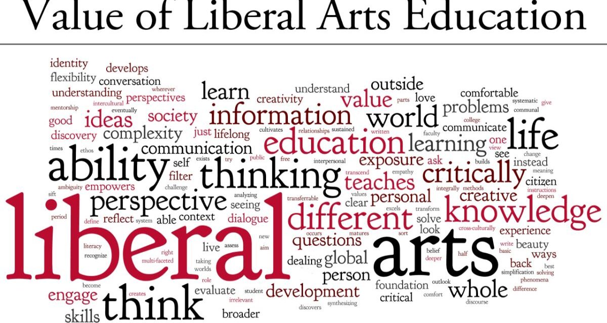 3 Crucial Factors Explains the Importance of LIBERAL ARTS Degree