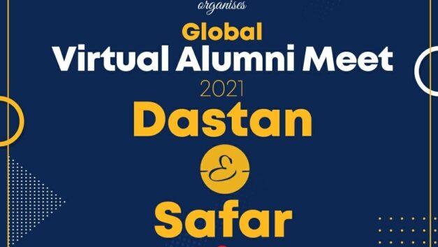 Global Virtual Alumni Meet 2021 “Dastan-E-Safar”