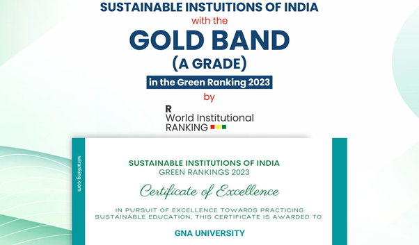 GNA University continues to shine bright in some of the most credible National Rankings